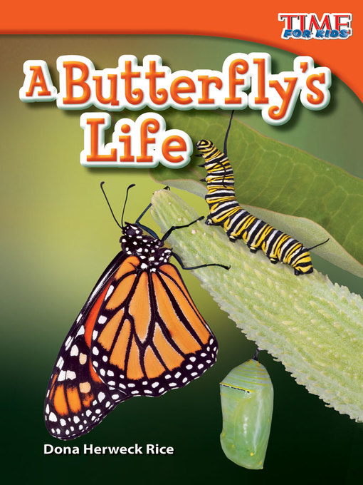 Title details for A Butterfly's Life by Dona Herweck Rice - Available